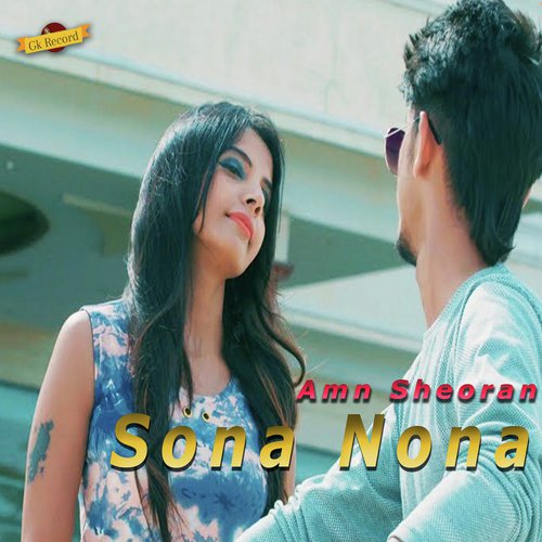 Sona Nona - Bholu Jassia, Bhupi Sehrawat