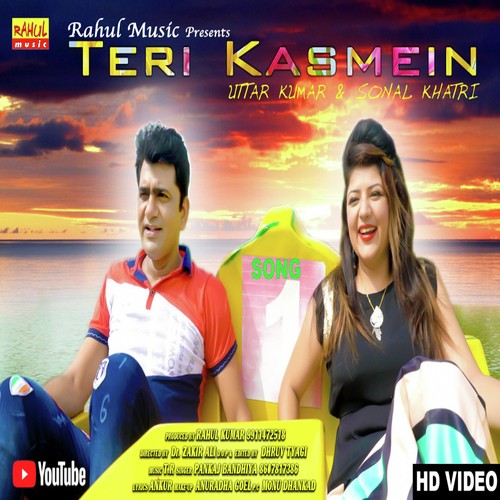Teri Kasmein - Uttar Kumar, Sonal Khatri