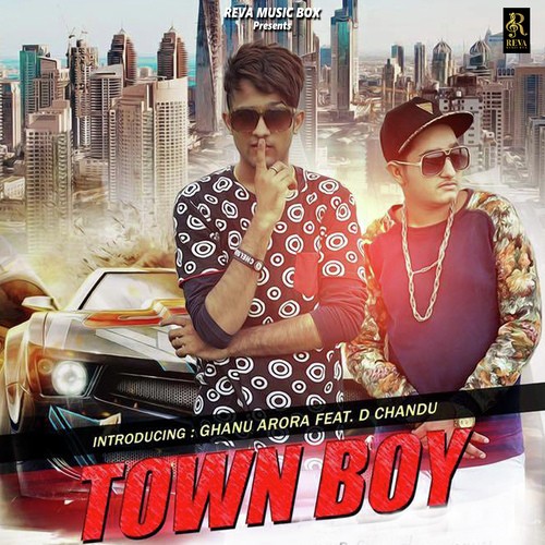 Town Boy - Ghanu Arora, D. Chandu