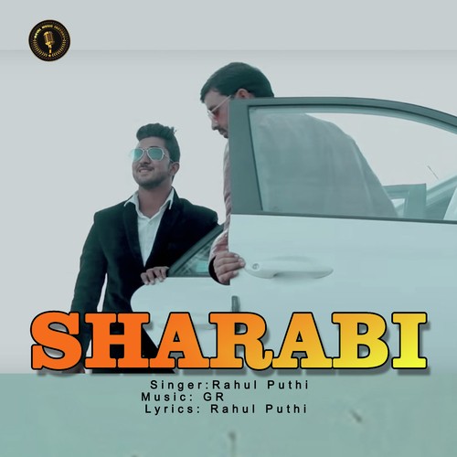 Sharabi - Rahul Puthi, Minakshi Panchal