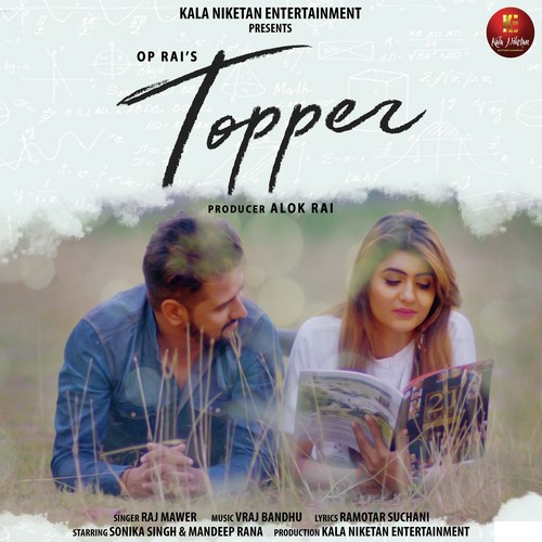 Topper - Raj Mawer