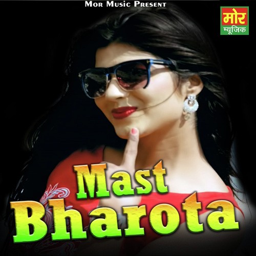 Mast Bharota - Masoom Sharma