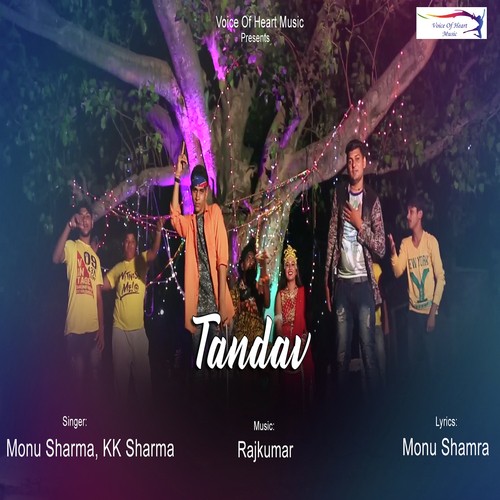 Tandav - Monu Sharma, KK Sharma