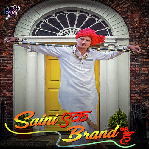 Saini Ek Brand Hai - Rahul Putti