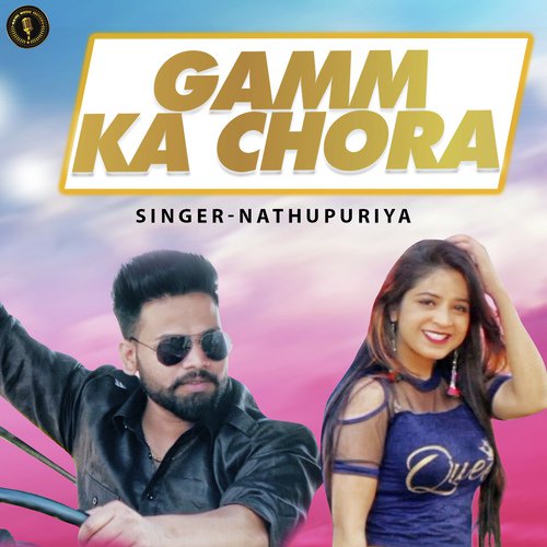 Gamm Ka Chora - Ashu Morkhi