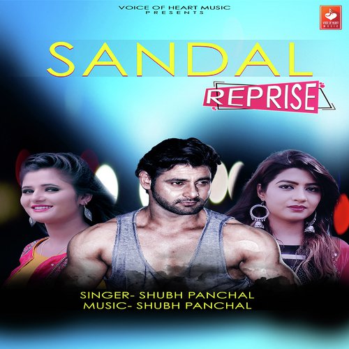 Sandal Reprise - Shubh Panchal