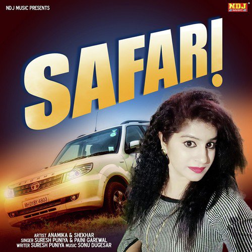 Safari - Suresh Punia, Paini Garewal