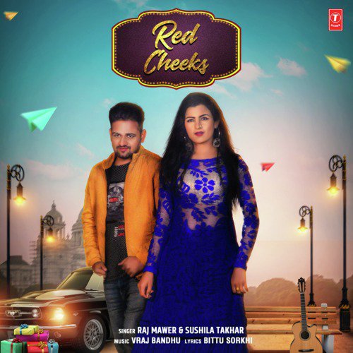 Red Cheeks - Raj Mawer, G. D. Kaur