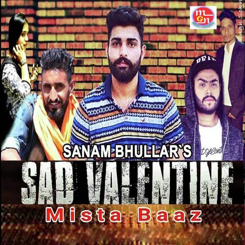 Sad Valentine - Sanam Bhullar