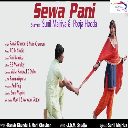 Sewa Pani - Ranvir Khundu, Mahi Chauhan