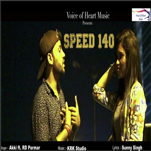 Speed 140 - Mr. Akki, RD Parmar