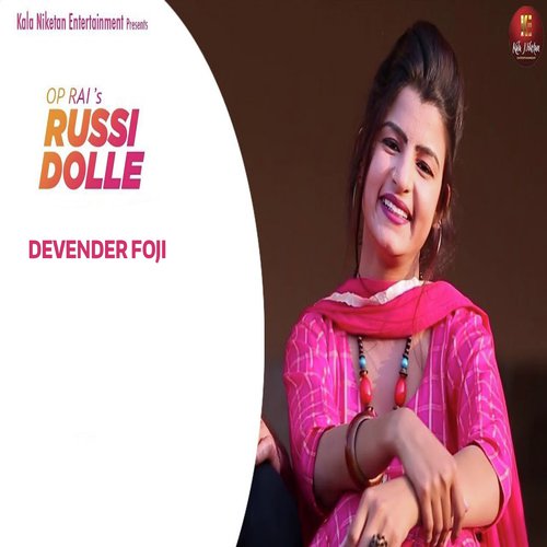 Russi Dolle - Devender Foji
