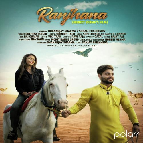 Ranjhana - Ruchika Jangid