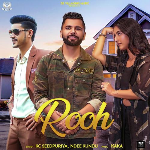 Rooh - Kc Seedpuriya, Ndee Kundu, Ndee Kundu