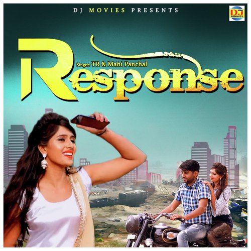 Response - Tarun Panchal (TR Music), Mahi Panchal