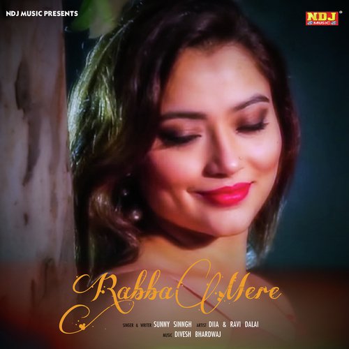 Rabba Mere - Sunny Singh