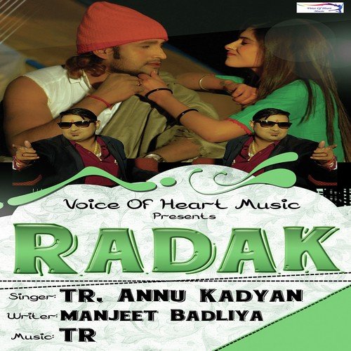 Radak - Tarun Panchal, Annu Kadyan