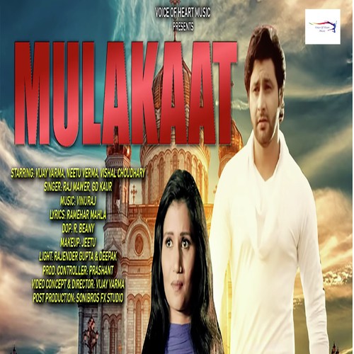 Mulakaat - Tarun Panchal (TR Music), Ruchika Jagid