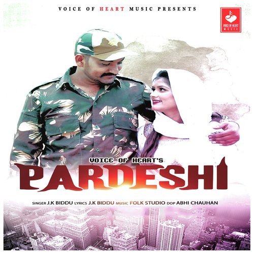 Pardeshi - J.K Biddu