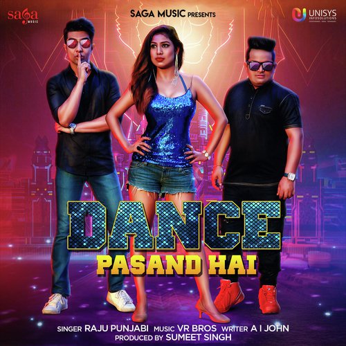Dance Pasand Hai - Dev Kumar Deva, Mahi TR