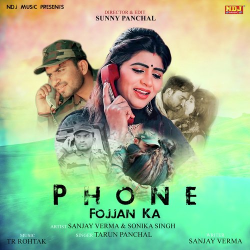 Phone Meri Fojjan Ka - Tarun Panchal (TR Music)