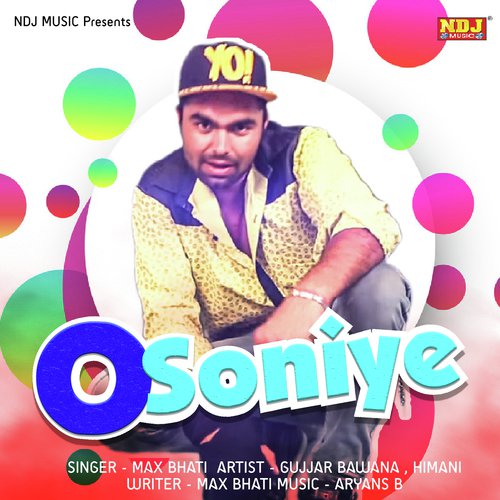 O Soniye Tere Bin - Max Bhati