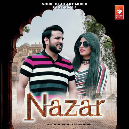 Nazar - Tarun Panchal (TR Music), Disha Panchal