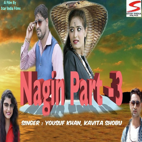 Nagin Part- 3 - Yousuf Khan, Kavita Shobu