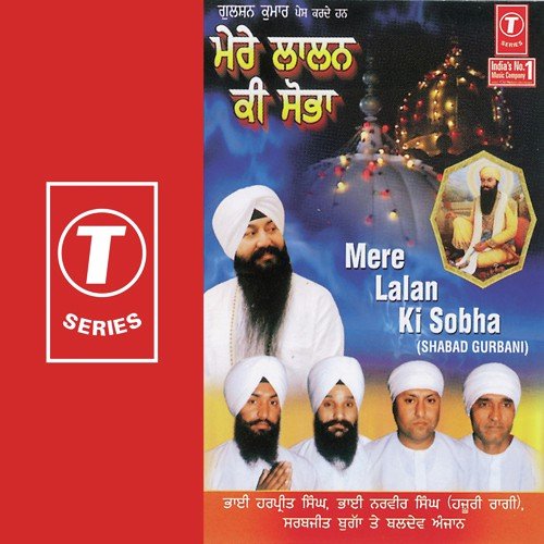 Shobha Mere Lalan Ki Sobha - Sarabjit Bugga, Bhai Harpreet Singh Ji, Baldev Anjan, Bhai Narveer Singh Ji