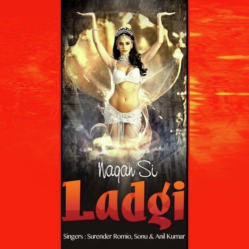 Nagan Si Ladgi Re - Surender Romio, Sonu, Anil Kumar