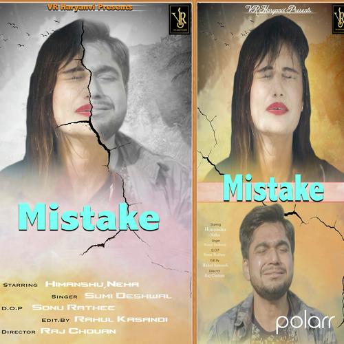 Mistake - Sumit Deshwal