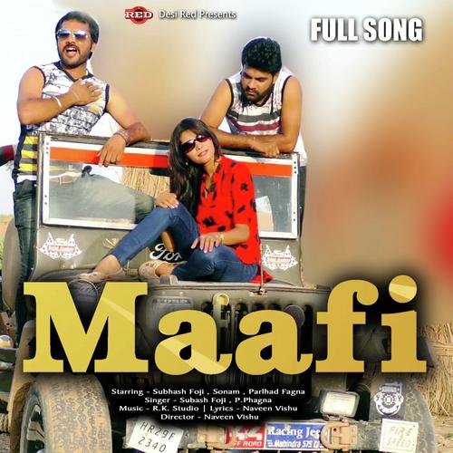 Maafi Hits - Phagna PP, Sonam, Phagna PP, Subhash Fouji