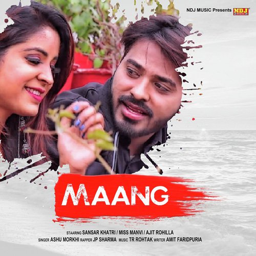 Maang Teri Bharega - Ashu Morkhi