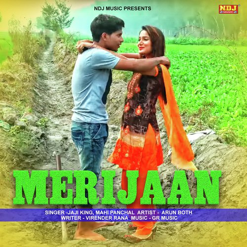 Meri Jaan - Jaji King, Mahi Panchal