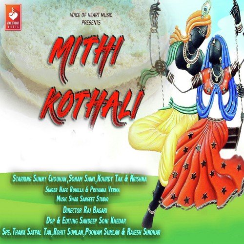 Mithi Kothali - Nafe Rohilla, Priyanka Verma