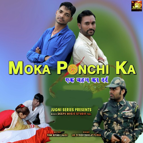 Moka Ponchi Ka - Jai Singh Doulatpuria