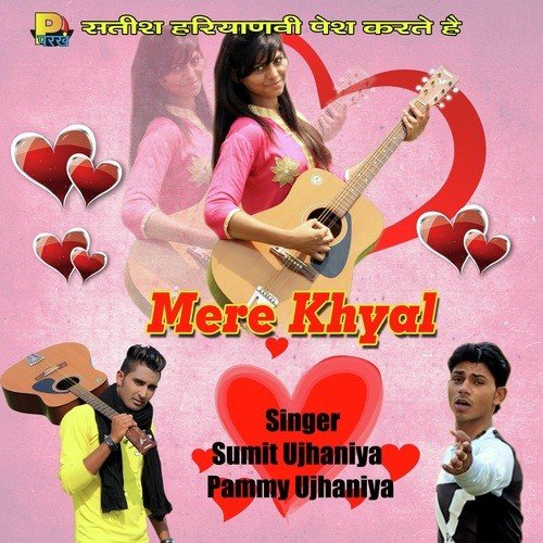 Mere Khyal - Sumit Ujhaniya, Pammy Ujhaniya