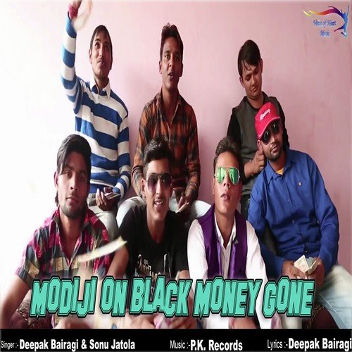 Modi Ji On Black Money Gone - Deepak Bairagi, Sonu Jatola