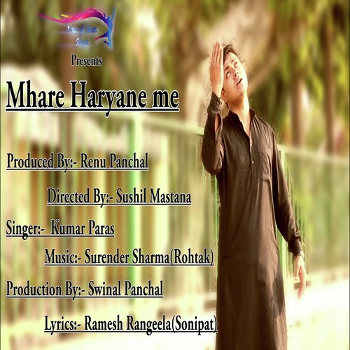 Mhare Haryane Me - Paras chaudhary