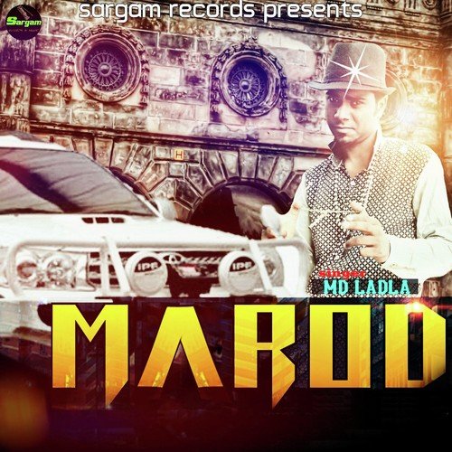Marod - MD Ladla