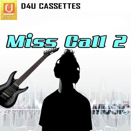 Miss Call Maar Ke - Darshan Kalyan