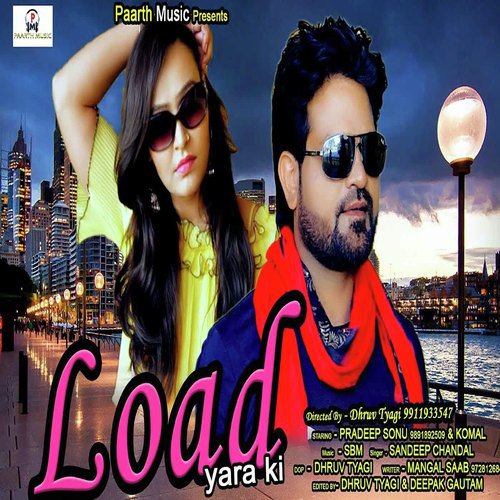 Load Yara Ki - Sandeep Chandal