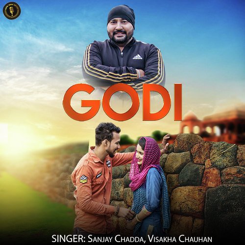 Godi - Sonu Khdaniya, Mamta Sharma