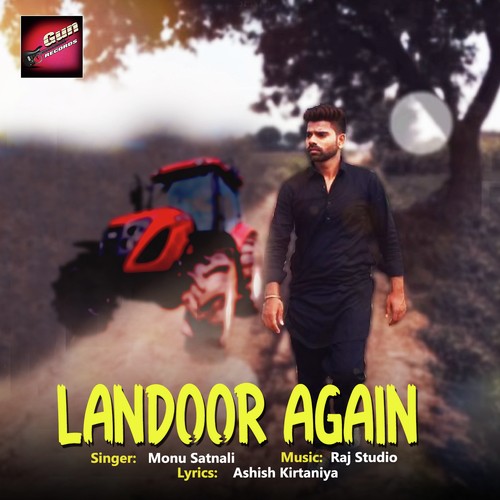 Landoor Again - Monu Satnali