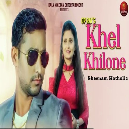 Khel Khilone - Sheenam Katholic