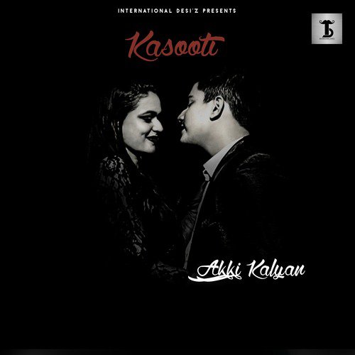 Kasooti - Akki Kalyan