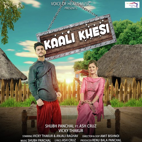 Kaali Khesi - Vicky Thakur, Ash Cruz