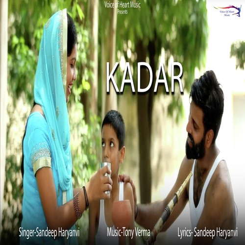 Kadar - Sandeep Haryanvi