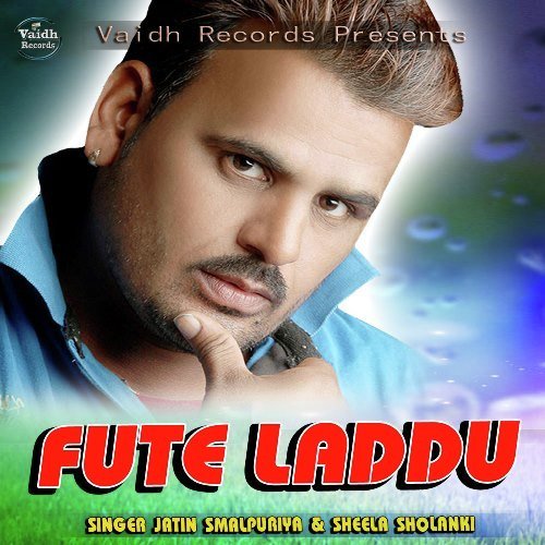 Fute Laddu - Sachin Boomker, Ruchika Jangir