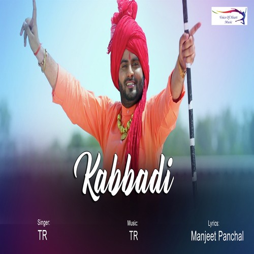 Kabbadi - Tarun Panchal (TR Music)